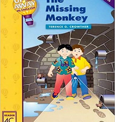 کتاب زبان Up and Away in English. Reader 4C: The Missing Monkey