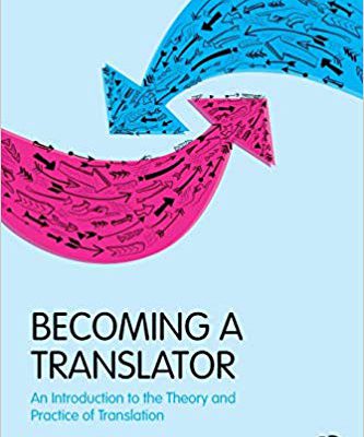 خرید کتاب زبان Becoming a Translator An Introduction to the Theory and Practice of Translation