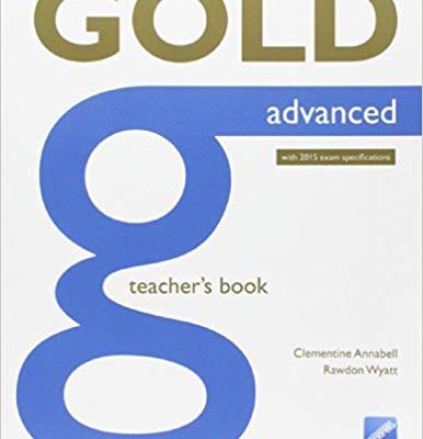 کتاب معلم گلد Gold Advanced Teacher’s Book