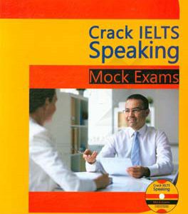 کتاب زبان کرک آیلتس اسپیکینگ ماک اگزم Crack IELTS Speaking Mock Exams