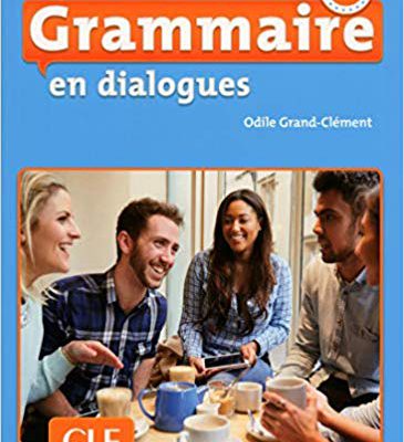 کتاب Grammaire en dialogues - grand debutant + CD - 2eme edition سیاه و سفید