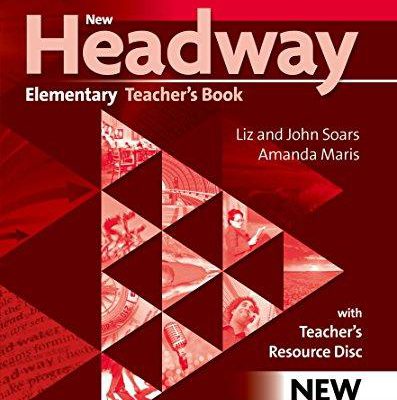 کتاب معلم نیو هدوی ویرایش چهارم New Headway Elementry Teaches Book 4th
