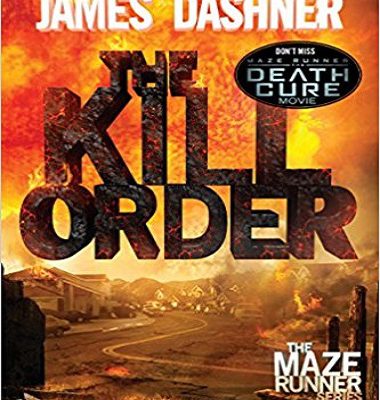 کتاب داستان انگلیسی دونده هزارتو دستور قتل The Maze Runner-The Kill Order-Book 4