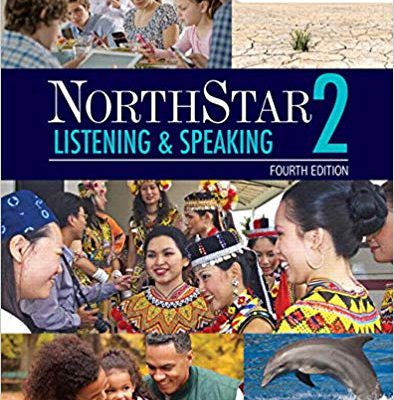 کتاب نورث استار ویرایش چهارم NorthStar 2 : Listening and Speaking 4th Edition