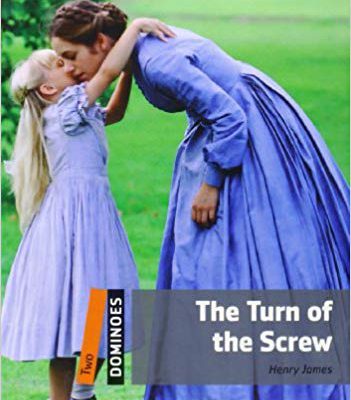 کتاب داستان زبان اصلی دومینو: نوبت پیچ New Dominoes 2: The Turn of the Screw