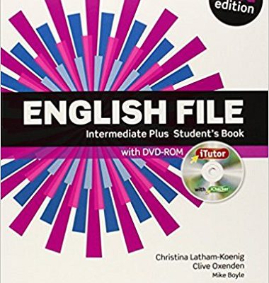 کتاب انگلیش فایل اینترمدیت پلاس ویرایش سوم English File intermediate plus 3rd