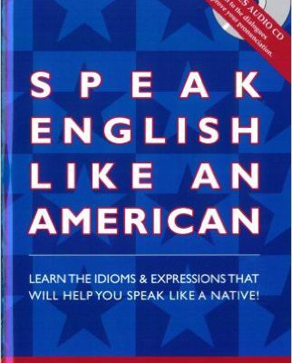 کتاب زبان اسپیک انگلیش لایک امریکن Speak English Like An American