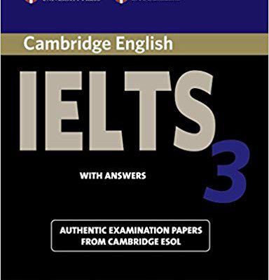 کتاب زبان کمبریج انگلیش آیلتس Cambridge Engllish IELTS 3 با تخفیف 50 درصد