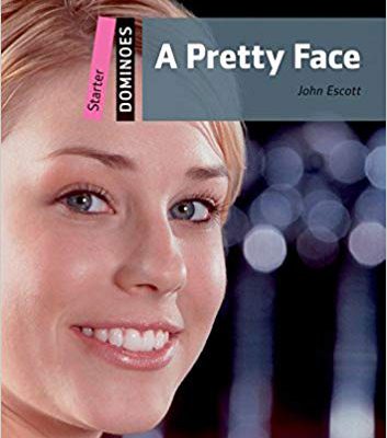 کتاب داستان زبان انگلیسی دومینو: صورت زیبا New Dominoes Starter: Pretty Face