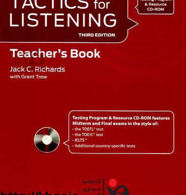 کتاب معلم تکتیکس فور لیسنینگ ویرایش سومTactics for Listening Developing Teachers Book Third Edition