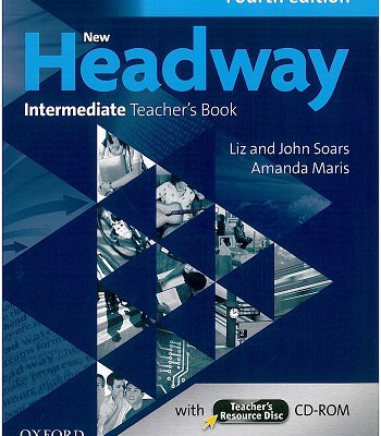 کتاب معلم نیو هدوی ویرایش چهارم New Headway Intermediate Teaches Book 4th