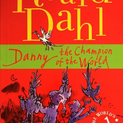 کتاب داستان روآلد داهل Roald Dahl : Danny the Champion of the World