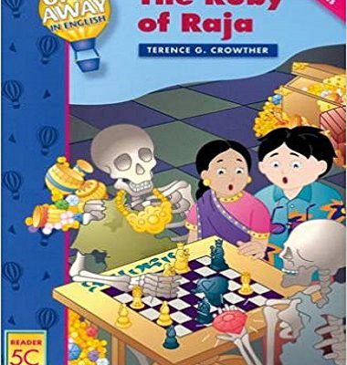 کتاب داستان انگلیسی آپ اند اوی این انگلیش یاقوت راجا Up and Away in English Reader 5C: The Ruby of Raja