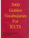 کتاب زبان 3000 گلدن وکبیولری فور آیلتس 3000Golden Vocabularies For IELTS