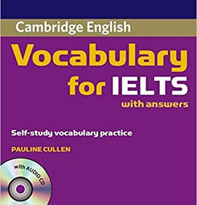 کتاب زبان کمبریج وکبیولری فور آیلتس Cambridge Vocabulary for IELTS+CD