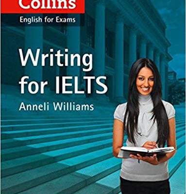 کتاب زبان کالینز انگلیش فور اگرمر رایتینگ فور آیلتس Collins English for Exams Writing for IELTS