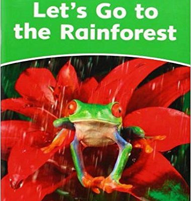 کتاب زبان دلفین ریدرز 3: جنگل های استوایی Dolphin Readers 3: Lets Go the Rainforest