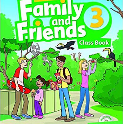 کتاب فمیلی اند فرندز سه ویرایش دوم (Family and Friends 3 (2nd (بریتیش)