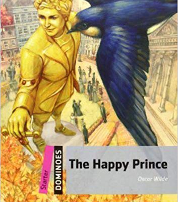 کتاب داستان زبان انگلیسی دومینو: پرنس خوشحال New Dominoes Starter: The Happy Prince