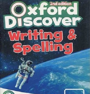 کتاب زبان آکسفورد دیسکاور ویرایش دوم رایتینگ اند اسپلینگ Oxford Discover 6 2nd - Writing and Spelling