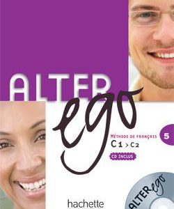 کتاب زبان فرانسوی التر اگو پلاس Alter Ego Plus C1/C2