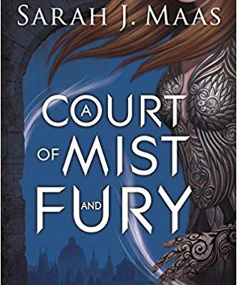 خرید کتاب زبان A Court Of Mist And Fury (A Court of Thorns and Roses #2)