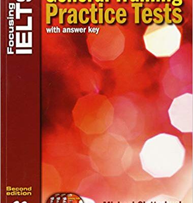 کتاب زبان فوکوس آن آیلتس جنرال ترینینگ پرکتیس تست Focusing on IELTS: General Training practice Tests
