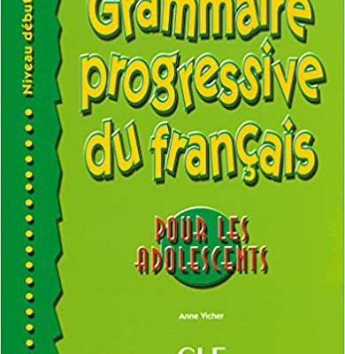 خرید کتاب Grammaire progressive - adolescents - debutant