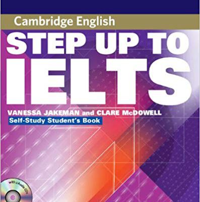 کتاب زبان کمبریج ست آپ تو آیلتس Cambridge Step Up to IELTS Student’s Book+W.B+CD