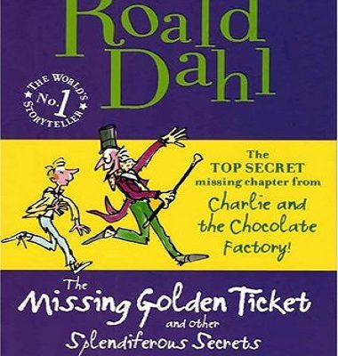 کتاب داستان انگلیسی رولد دال بلیط طلایی گمشده Roald Dahl The Missing Golden Ticket and Other Splendiferous Secrets