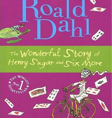 کتاب داستان انگلیسی رولد دال هنری شوگر و 6 داستان دیگر Roald Dahl The Wonderful Story of Henry Sugar and Six More