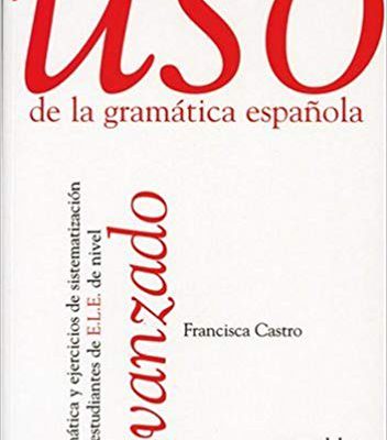 کتاب زبان اسپانیایی USO de la gramatica espanola avanzado