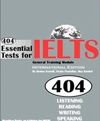 کتاب زبان 404 اسنشیال تست فور آیلتس جنرال 404 Essential Test For IELTS General