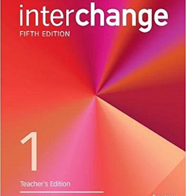 کتاب معلم اینترچنج 1 ویرایش پنجم Interchange 1 Teacher’s Edition 5th Edition