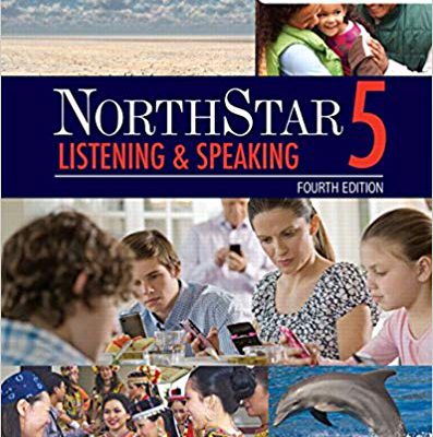 کتاب نورث استار ویرایش چهارم NorthStar 5 : Listening and Speaking 4th Edition