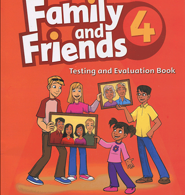 کتاب فمیلی اند فرندز تست Family and Friends Test & Evaluation 4