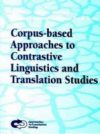 خرید کتاب Corpus-based Approaches to Contrastive Linguistics and Translation Studies
