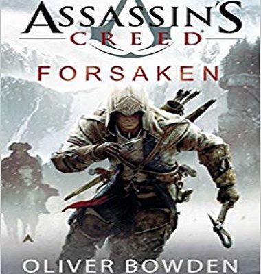رمان انگلیسی اساسین کرید رها Assassins Creed-Forsaken