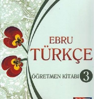 کتاب زبان آموزش ترکی ابرو Ebru Turkçe Ders Kitabı 3 by Tuncay Ozturk