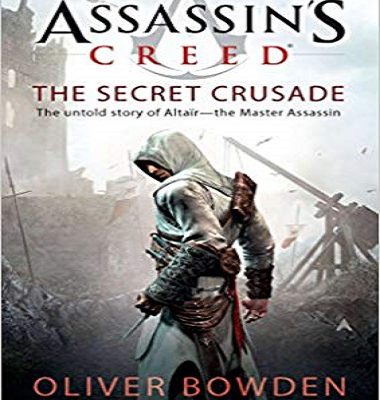 رمان انگلیسی اساسین کرید راز جنگ های صلیبی Assassins Creed-the Secret Crusade