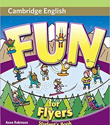 کتاب فان فور فلایرز ویرایش دوم Fun for Flyers Student Book 2nd Edition