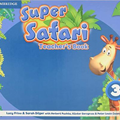 کتاب معلم سوپر سافاری Super Safari 3 Teachers Book