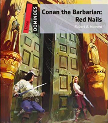 کتاب داستان زبان انگلیسی دومینو: سه بربر New Dominoes 3:Three Conan the Barbarian