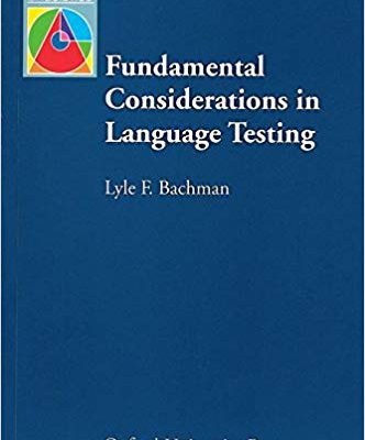 کتاب فاندامنتال کانسیدریشن Fundamental Considerations in Language Testing