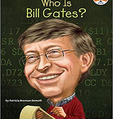 کتاب داستان انگلیسی بیل گیتس کیست Who Is Bill Gates