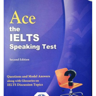 کتاب زبان آیلتس اسپیکینگ تست Ace the IELTS Speaking Test