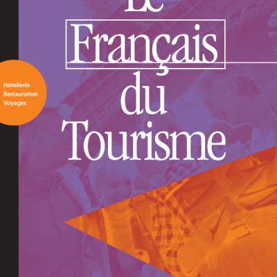 کتاب زبان فرانسوی Le Francais du tourisme - Livret d'activites