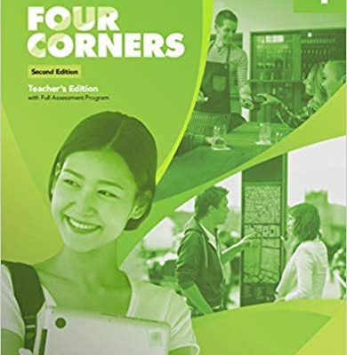 کتاب معلم فور کرنرز Four Corners Level 4 Teachers Edition