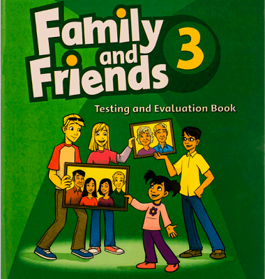 کتاب فمیلی اند فرندز تست Family and Friends Test & Evaluation 3